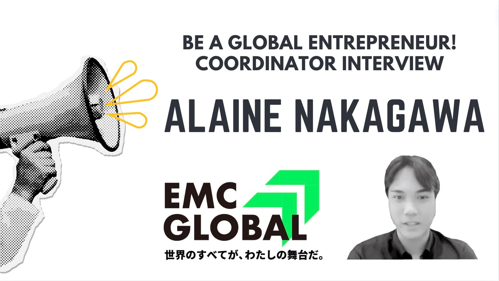 「Be a global entrepreneur！」Coordinator Interview　-ALAINE NAKAGAWA-