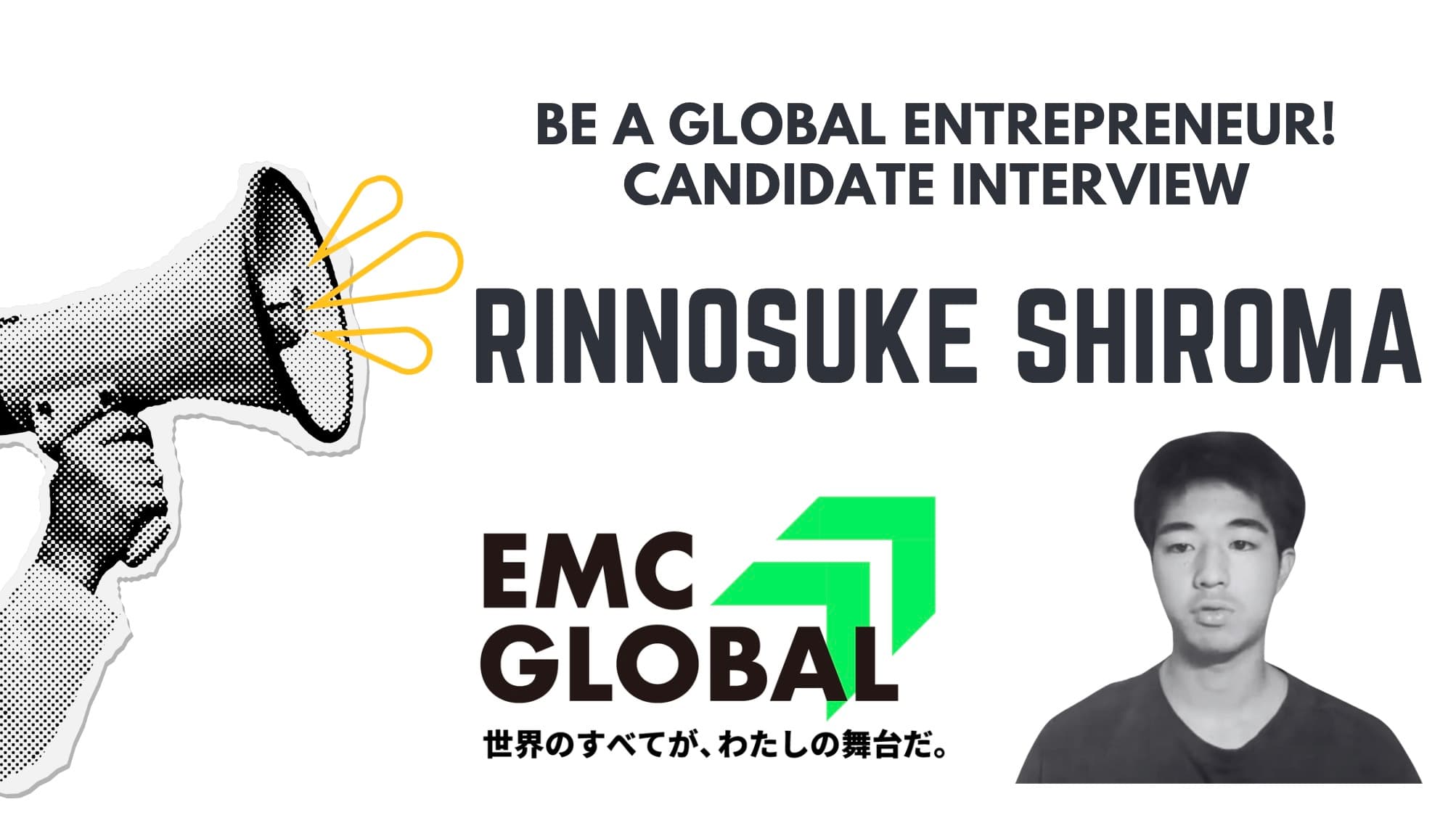 Candidate Interview　-Rinnosuke Shiroma-